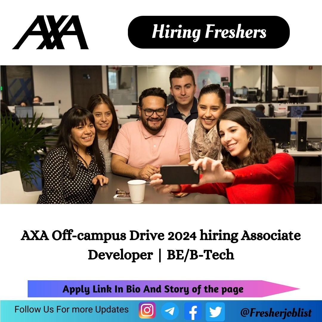 AXA Off-campus Drive 2024 hiring Associate Developer