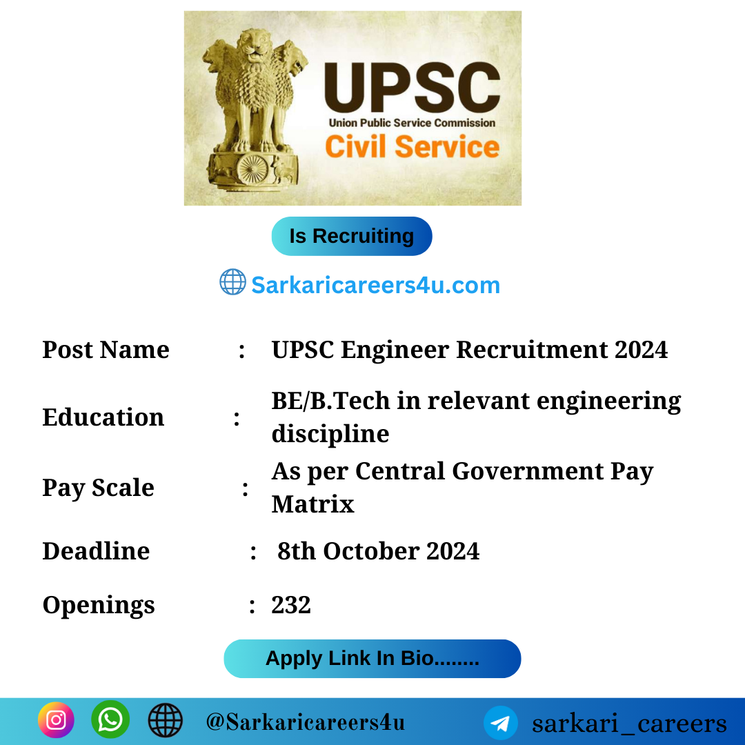 UPSC Engineering Service Exam 2025 | 232 Openings, Apply Soon!