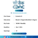 CDAC Scientist B Recruitment 2024: 22 Openings