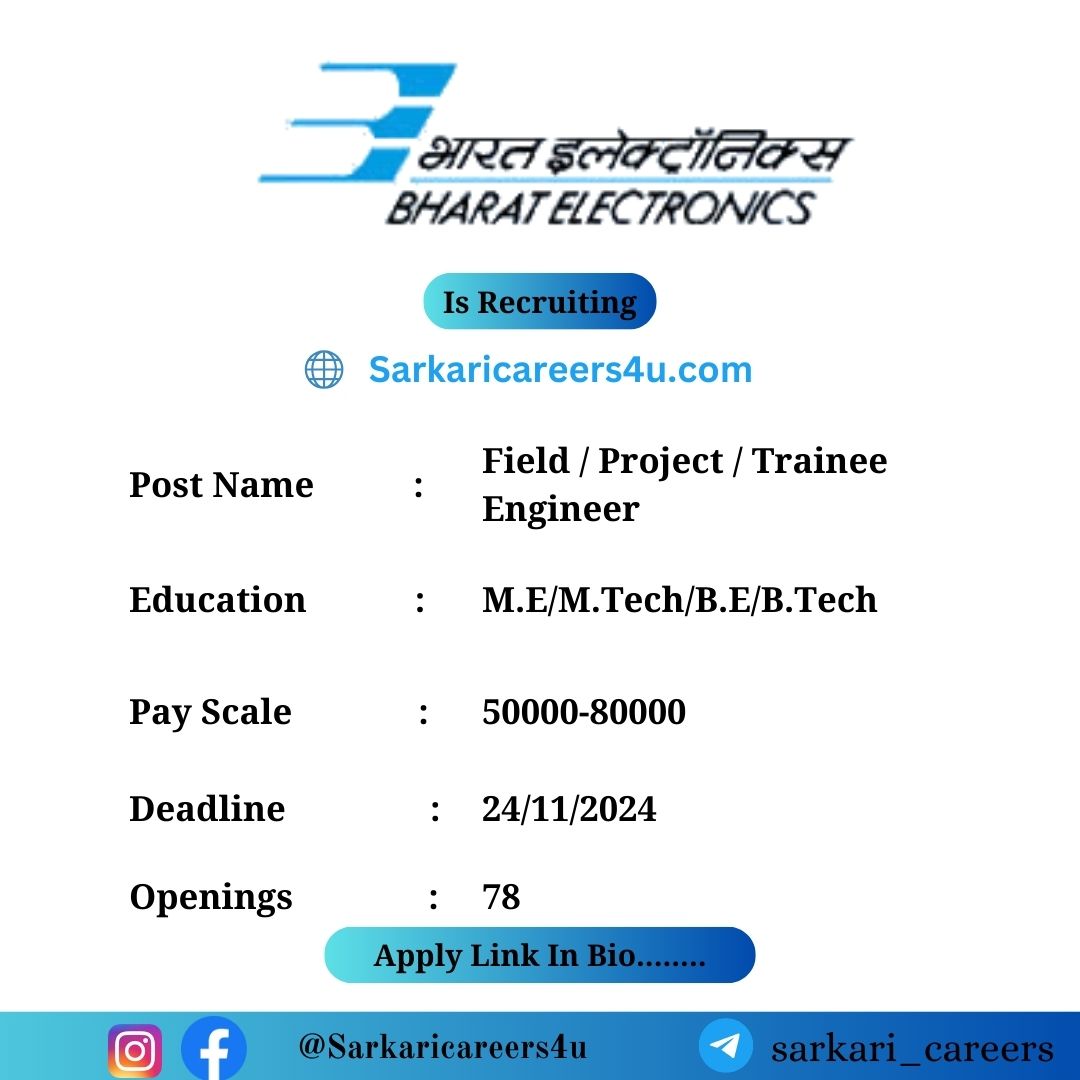 BEL Field / Project / Trainee Engineer Recruitment 2024: 78 Openings