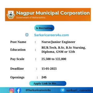 NMC Nurse, Junior Engineer and Other Jobs Recruitment 2024: 245 Openings