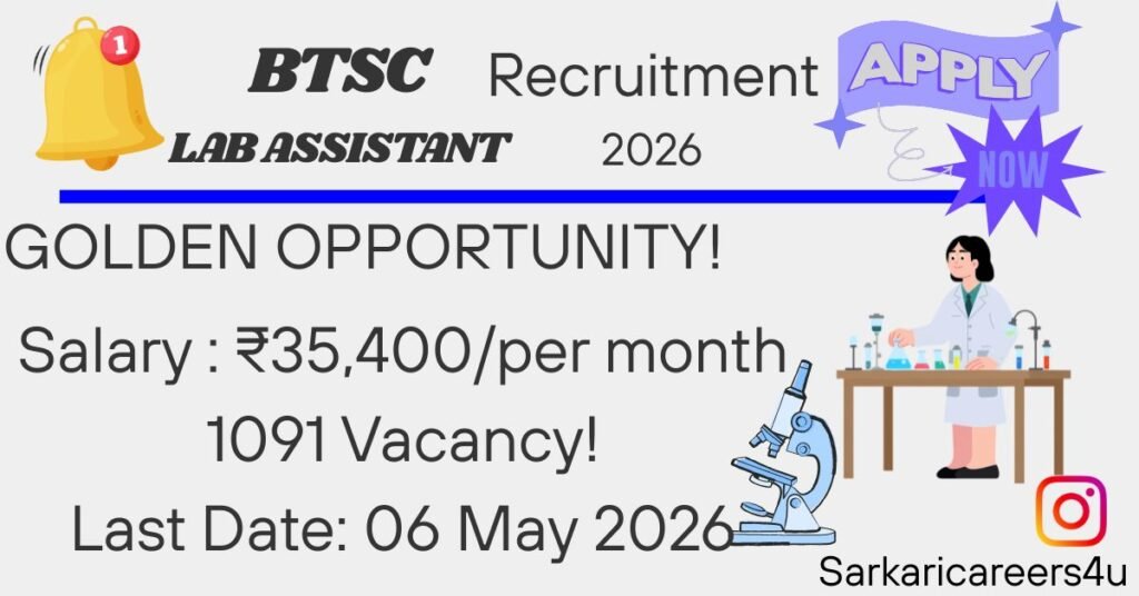 BTSC Lab Assistant Recruitment 2026