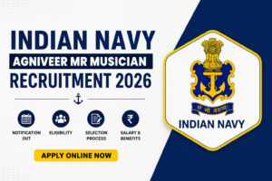 Indian Navy Agniveer MR-Musician Recruitment 2026