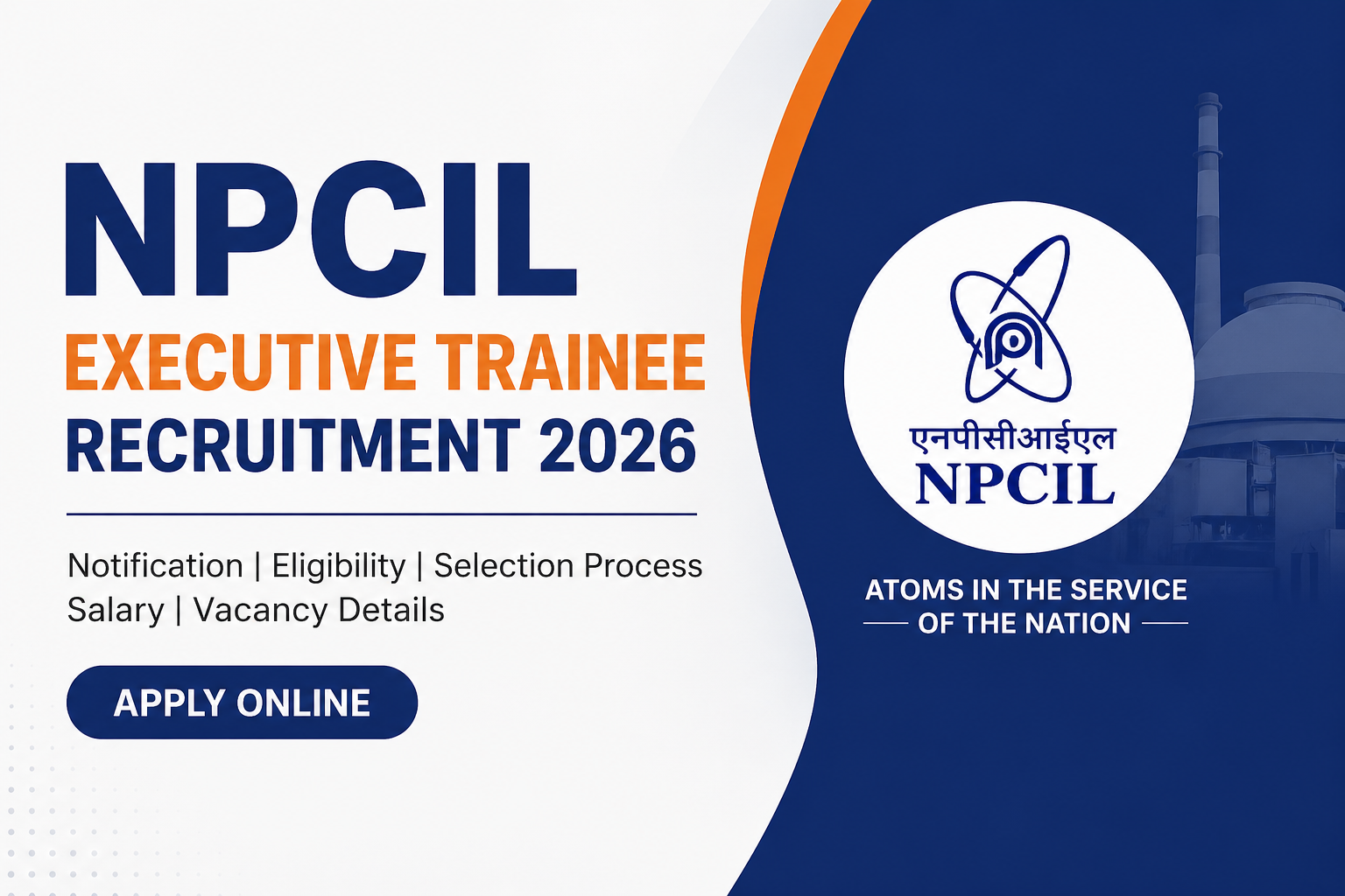 NPCIL Executive Trainee Recruitment 2026
