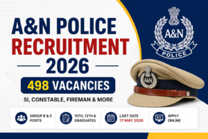 A&N Police Group Recruitment 2026