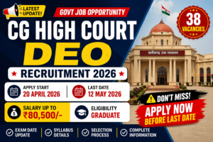 CG High Court DEO Recruitment 2026