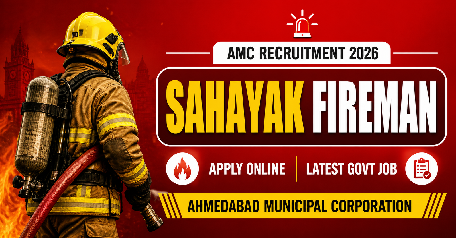 AMC Sahayak Fireman Recruitment 2026